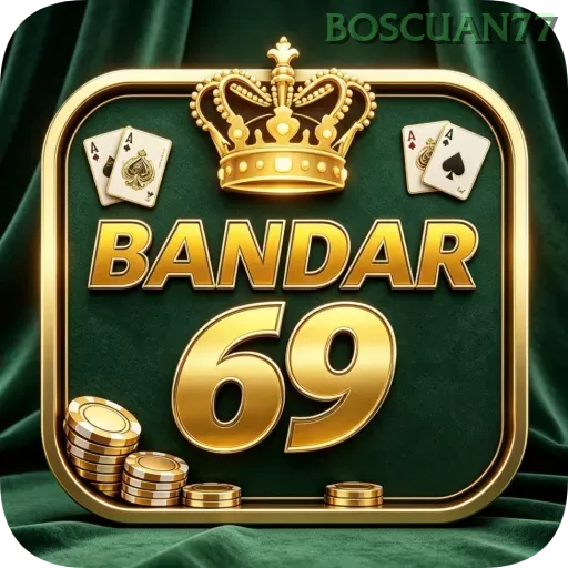 Bandar69 boscuan77